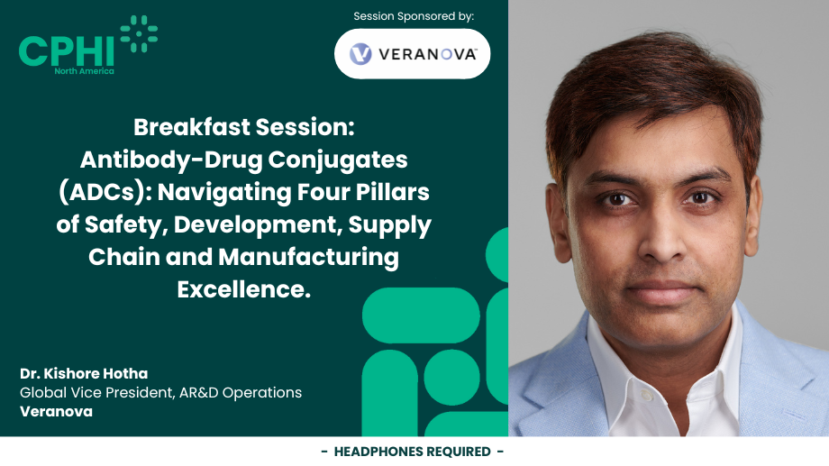 Antibody-Drug Conjugates (ADCs): Navigating Four Pillars of Safety, Development, Supply Chain and Manufacturing Excellence