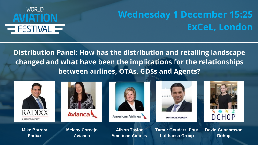 Distribution Panel: How has the distribution and retailing landscape changed and what have been the implications for the relationships between airlines, OTAs, GDSs and Agents?