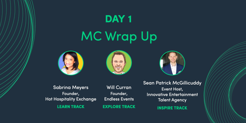 Day One MC Wrap Up