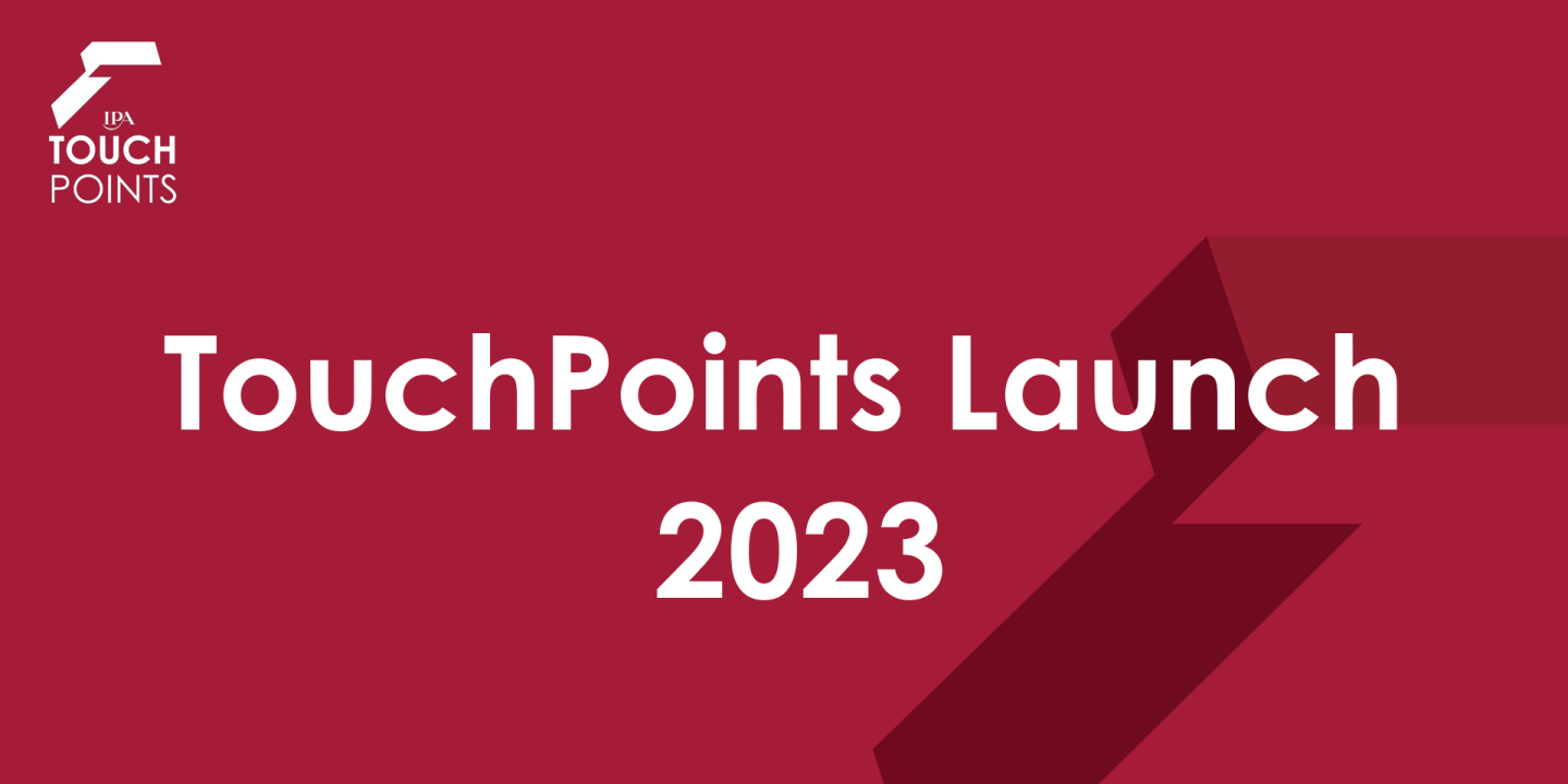 IPA TouchPoints Launch 2023