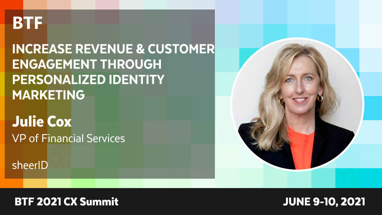 Increase Revenue & Customer Engagement Through Personalized Identity Marketing