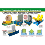 TOMBADOR / VIRADOR DE MOLDES E BOBINAS
