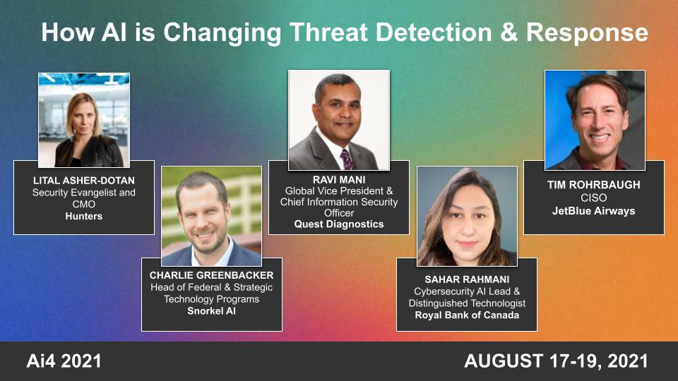 Panel: How AI is Changing Threat Detection & Response