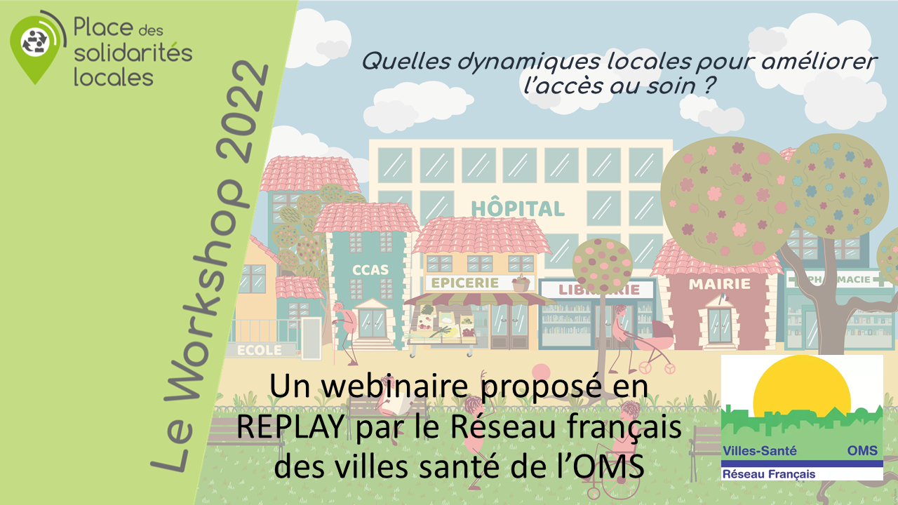 Quelles dynamiques locales pour améliorer l’accès au soin ?