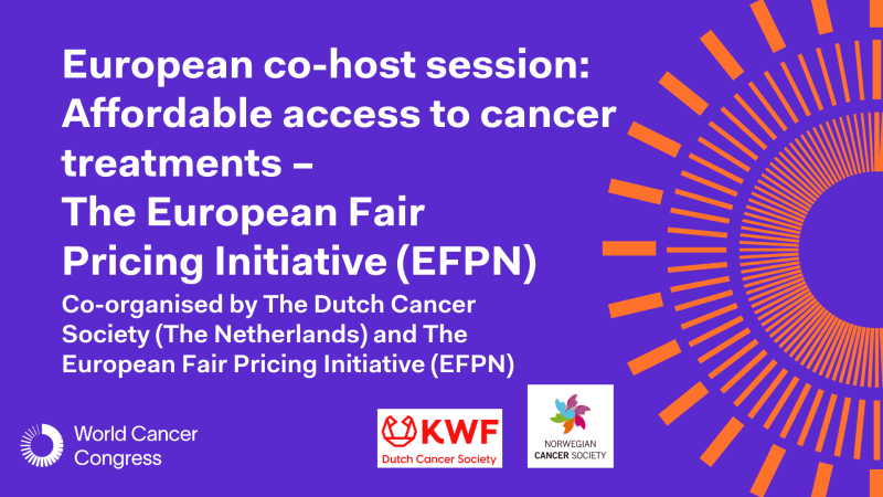 European co-host session: Affordable access to cancer treatments – The European Fair Pricing Initiative (EFPN)