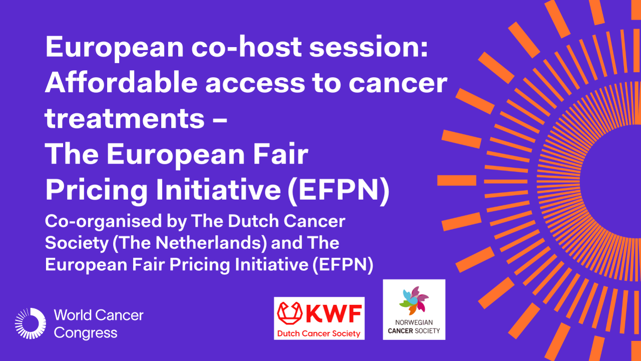 European co-host session: Affordable access to cancer treatments – The European Fair Pricing Initiative (EFPN)