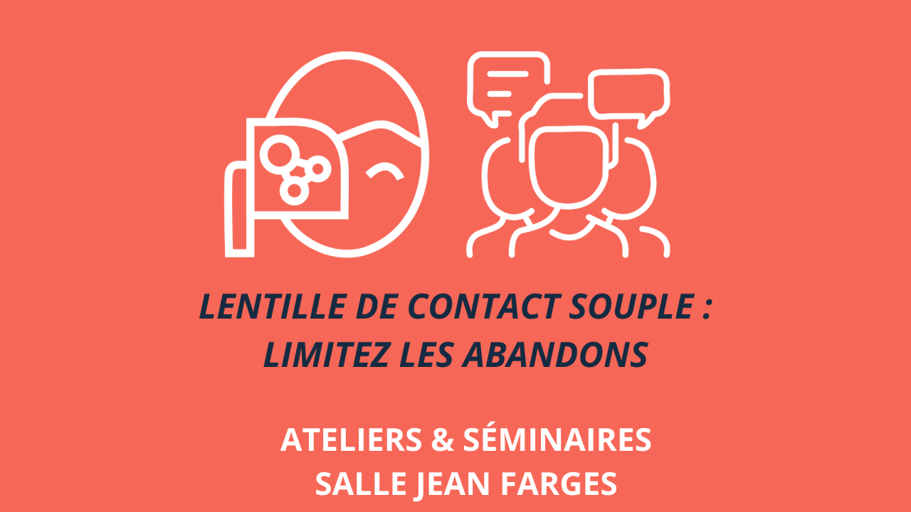 Lentille de contact souple : limitez les abandons