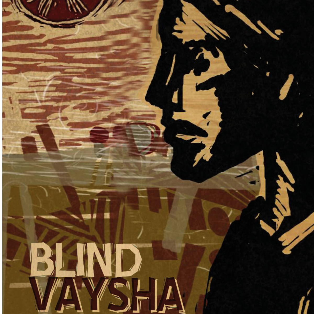 THE BLIND  VAYSHA