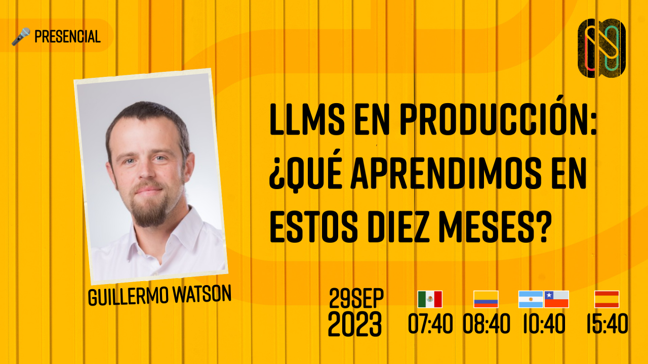 LLMs en producción: ¿qué aprendimos en estos diez meses?