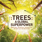 TREES: A GLOBAL SUPERPOWER