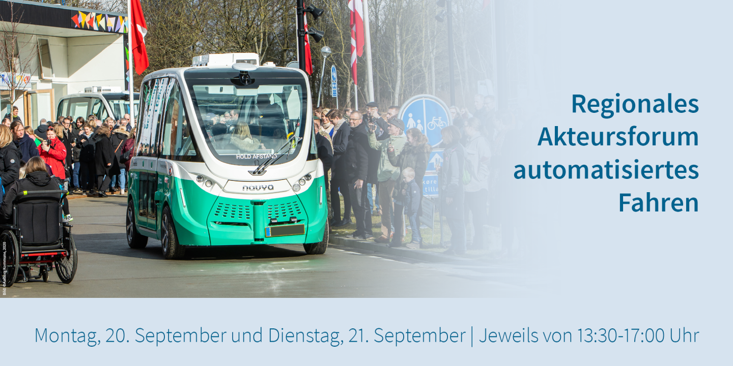 Regionales Akteursforum Automatisiertes Fahren