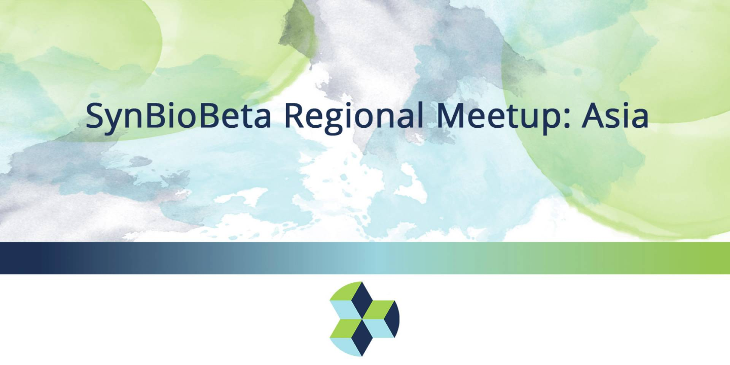SynBioBeta Regional Meetup: Asia