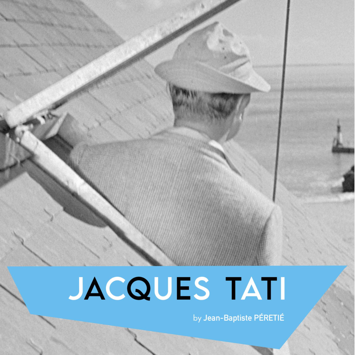 JACQUES TATI