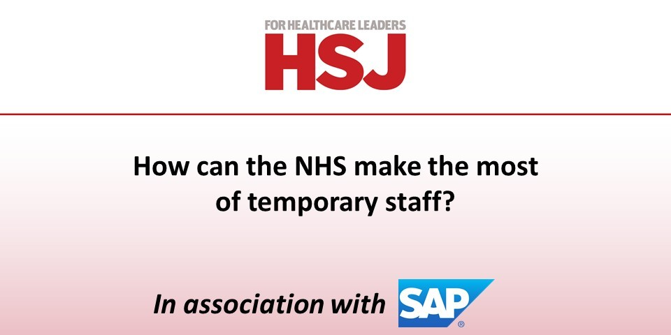 How can the NHS make the most of temporary staff?