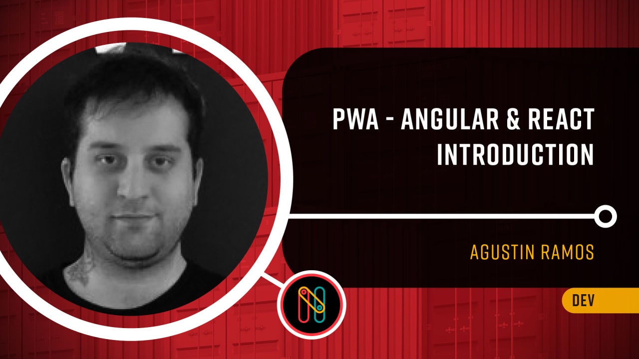 PWA - Angular & React Introduction