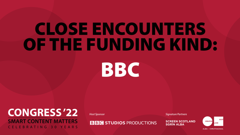 Close Encounters of the Funding Kind: BBC