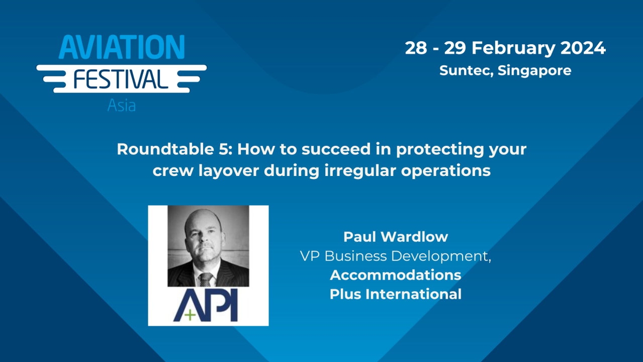 Roundtable 5: How to succeed in protecting your crew layover during irregular operations.