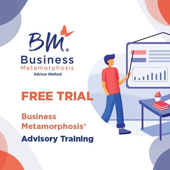 Free Trial: Business Metamorphosis Advisor Training