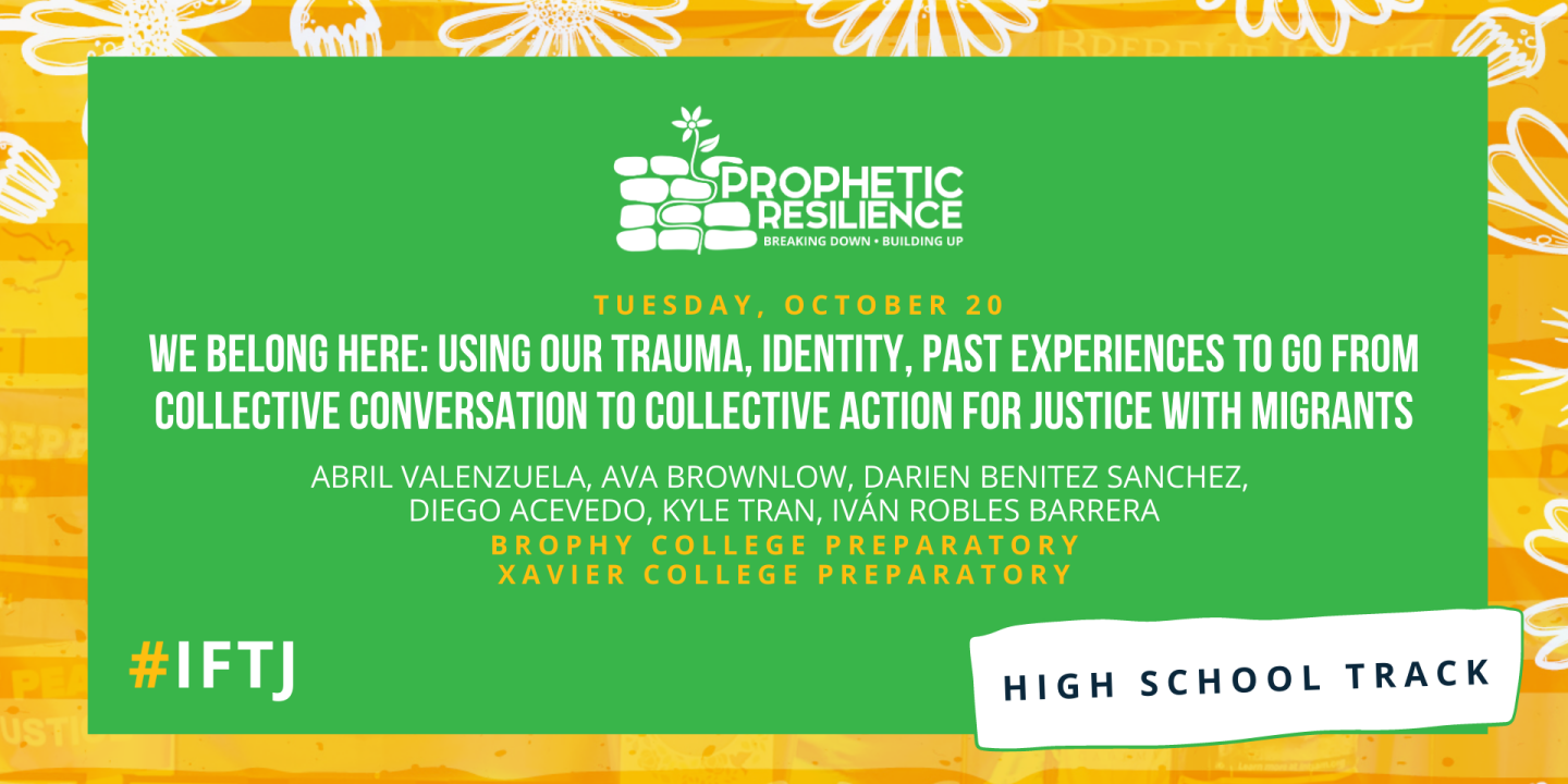 We Belong Here: Using Our Trauma, Identity, & Past Experiences to go from Collective Conversation to Collective Action for Justice with Migrants
