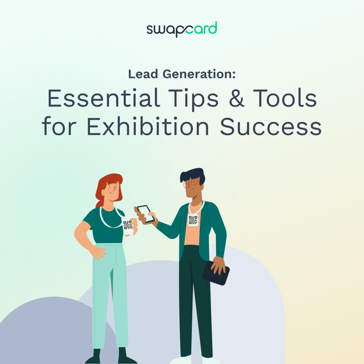 Lead Generation: Essential Tips & Tools for Exhibition Success