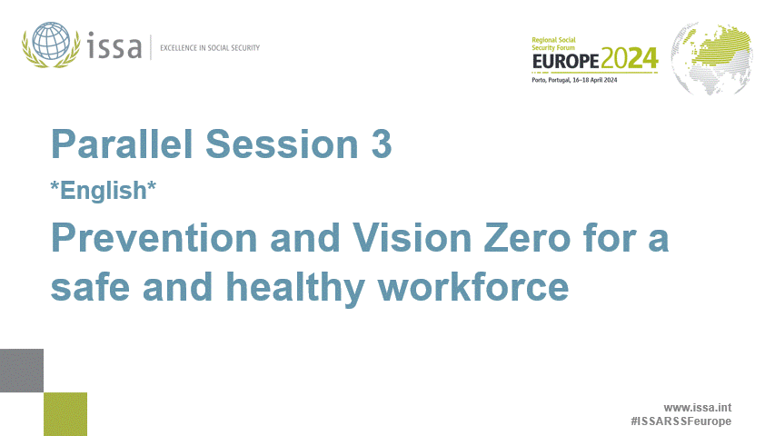 R1-PS3 *English* Prevention and Vision Zero for a safe and healthy workforce
