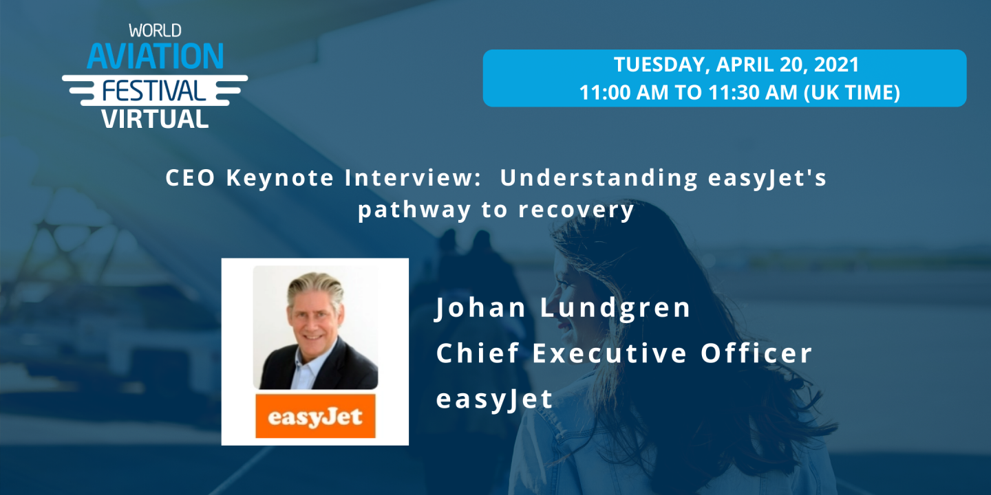 CEO Keynote Interview: Understanding easyJet's pathway to recovery