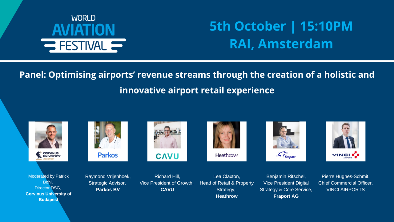 Panel: Optimising airports’ revenue streams through the creation of a holistic and innovative airport retail experience