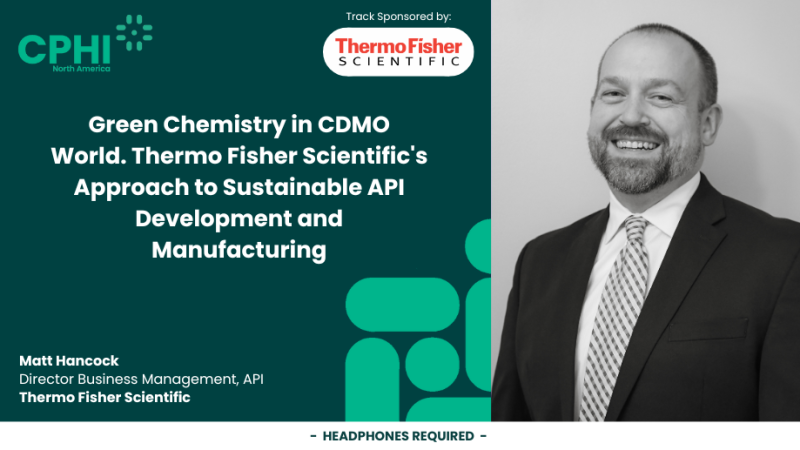 Green Chemistry in CDMO world. Thermo Fisher Scientific's Approach to Sustainable API Development and Manufacturing