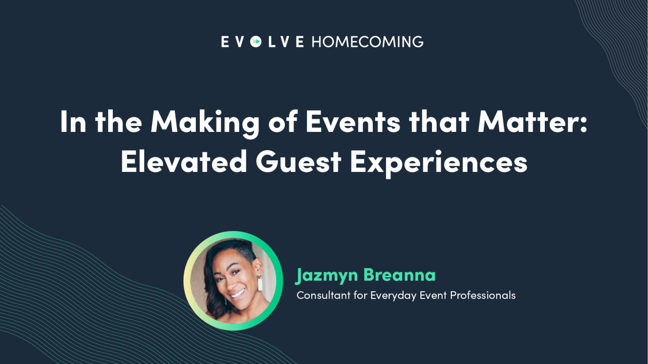 In the Making of Events that Matter: Elevated Guest Experiences