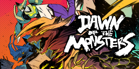Dawn of the Monsters