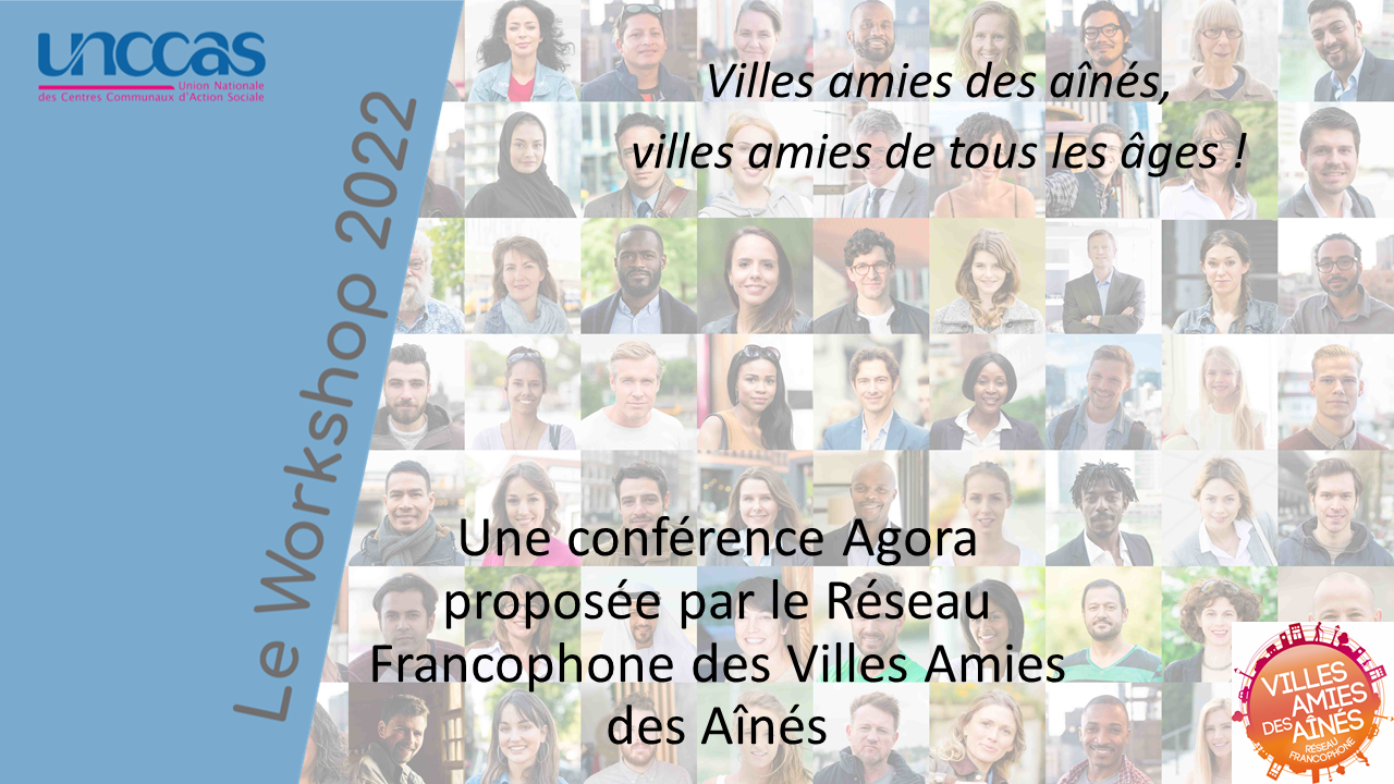 Villes amies des aînés, villes amies de tous les âges !