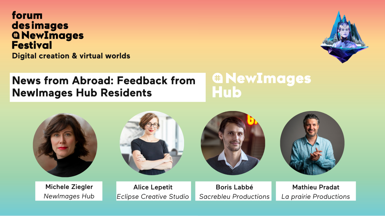 News from Abroad: Feedback from NewImages Hub Residents