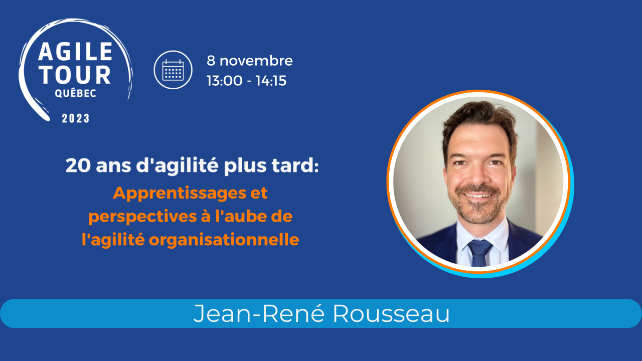 20 ans d'agilité plus tard: Apprentissages et perspectives à l'aube de l'agilité organisationnelle