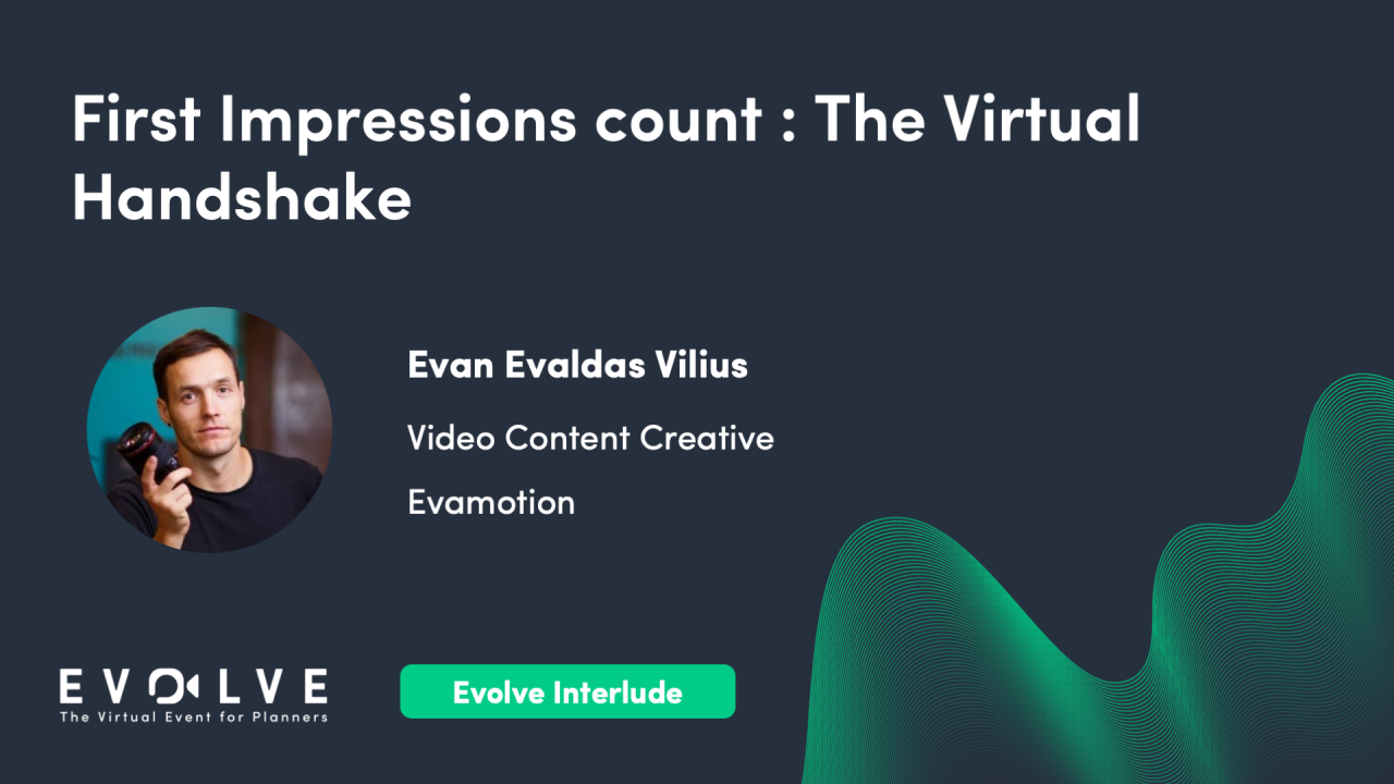 First Impressions Count: The Virtual Handshake