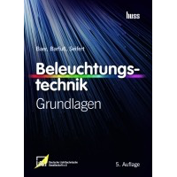 Beleuchtungstechnik Grundlagen