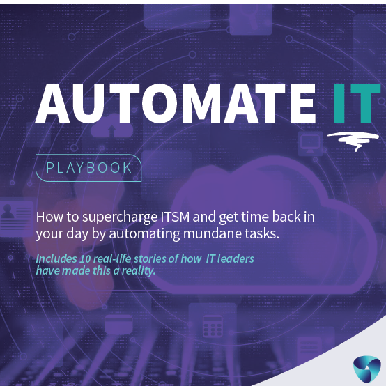 Playbook: Automate IT - How to Supercharge the ServiceDesk