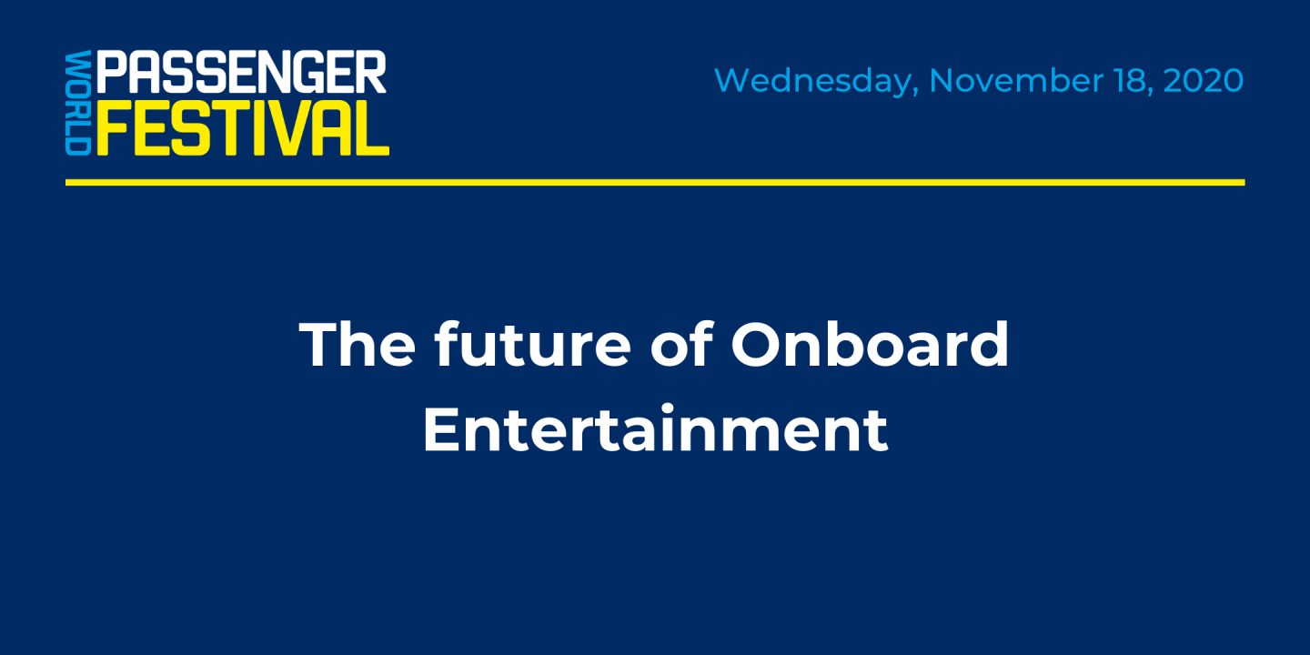Roundtable: The future of Onboard Entertainment