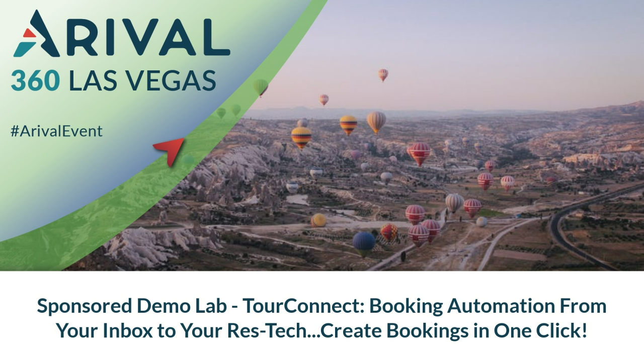 Sponsored Demo Lab - TourConnect: Booking Automation From Your Inbox to Your Res-Tech...Create Bookings in One Click!
