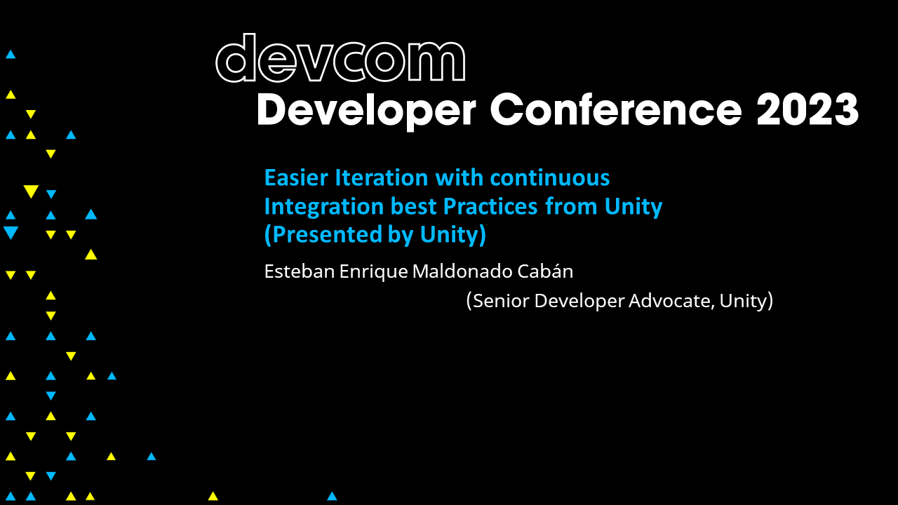Easier Iteration with continuous Integration best Practices from Unity