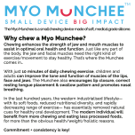 Myomunchee - Chewing Device