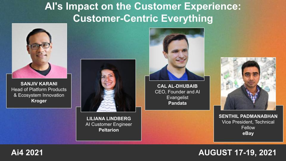 Panel: AI's Impact on the Customer Experience: Customer-Centric Everything