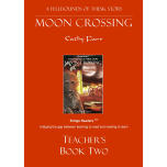 Moon Crossing, Teacher's Book download