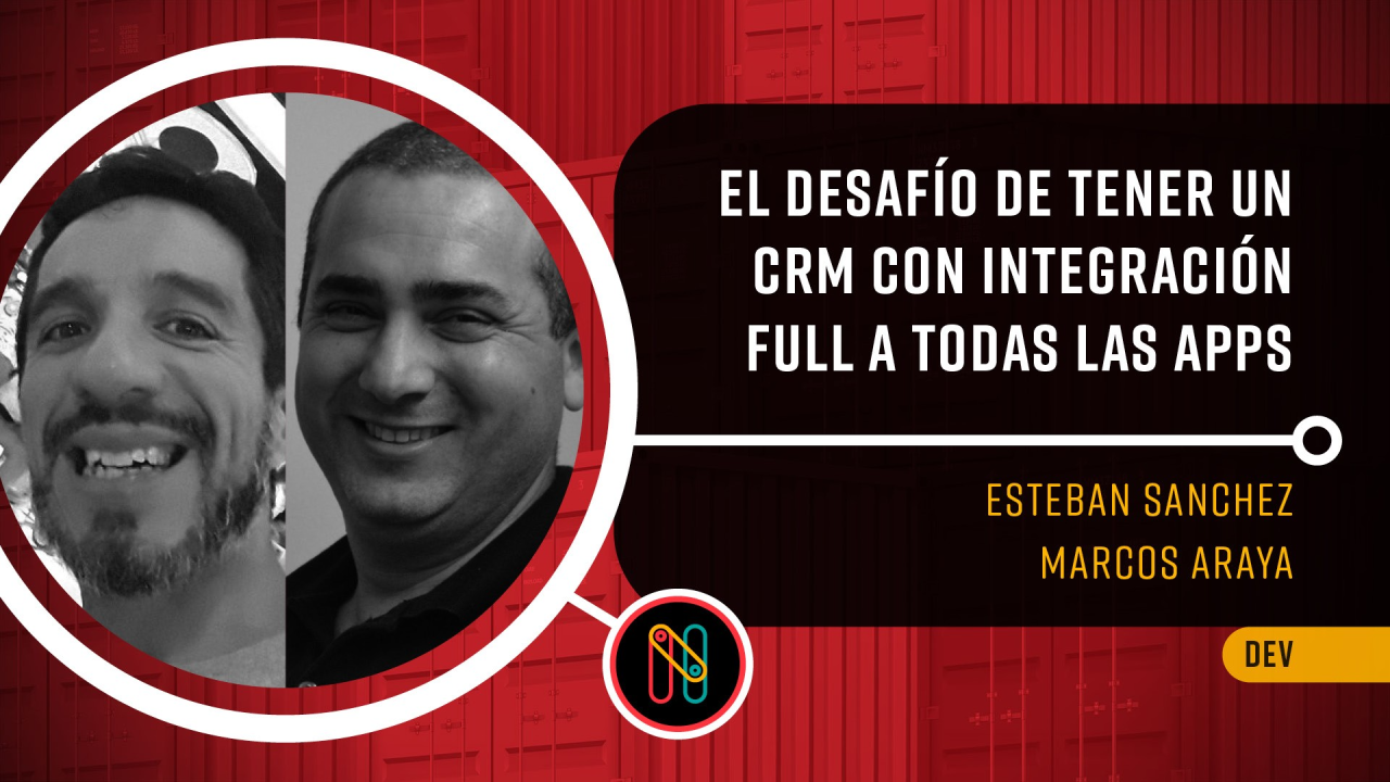 El desafío de tener un CRM con integración full a todas las apps