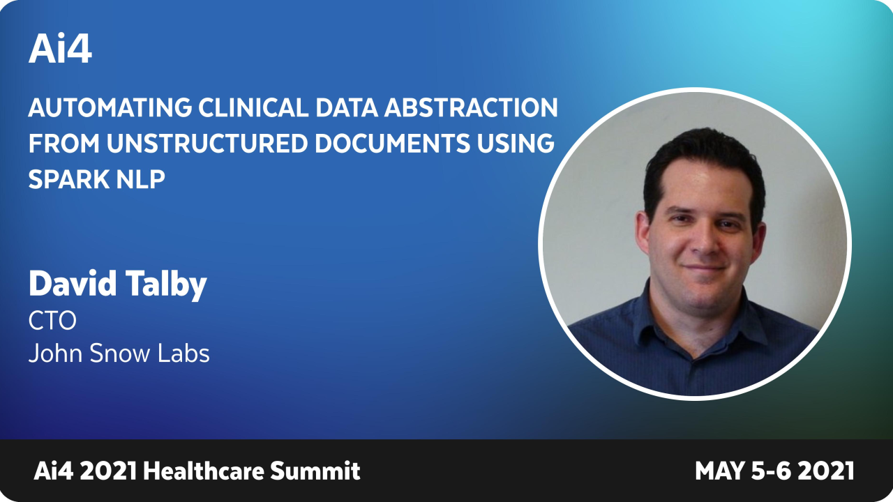 Automating Clinical Data Abstraction From Unstructured Documents Using Spark NLP