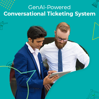 GenAI-Powered Conversational Ticketing System