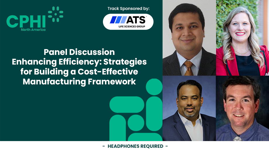 Panel – Enhancing Efficiency: Strategies for Building a Cost-Effective Manufacturing Framework