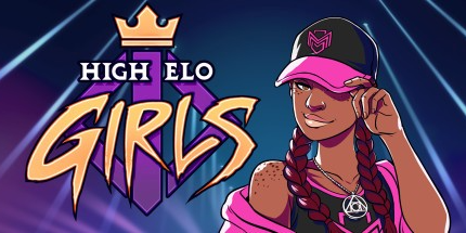 High Elo Girls