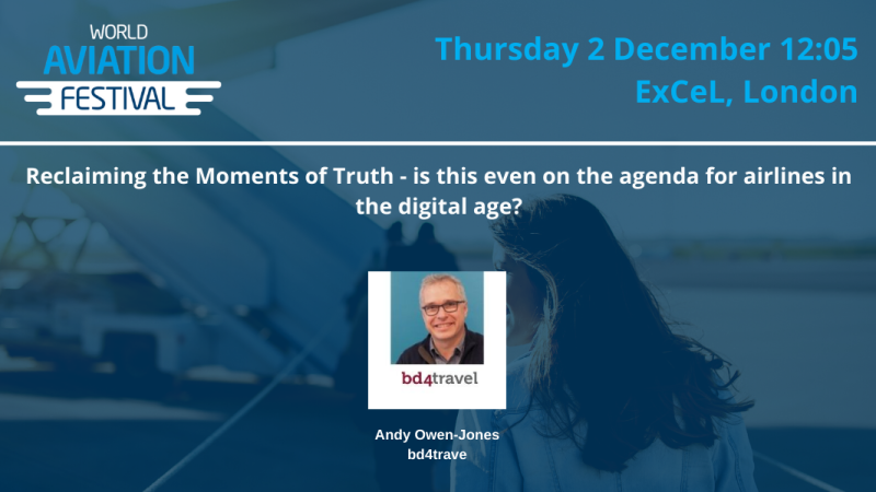 Reclaiming the Moments of Truth - is this even on the agenda for airlines in the digital age?