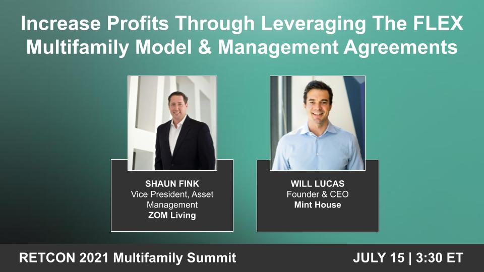 Increase Profits Through Leveraging The FLEX Multifamily Model & Management Agreements