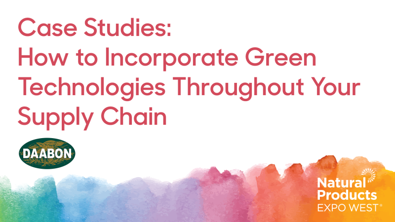 Case Studies: How to Incorporate Green Technologies Throughout Your Supply Chain
